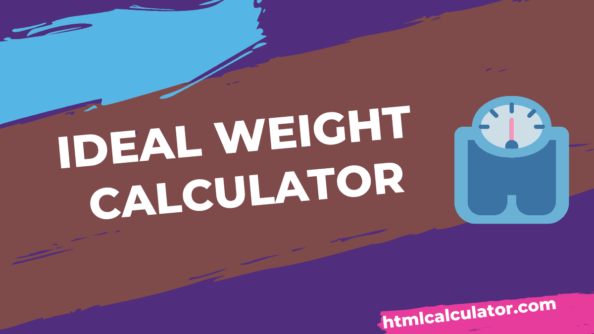 ideal weight calculator