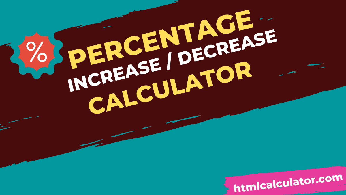 percentage increase calculator