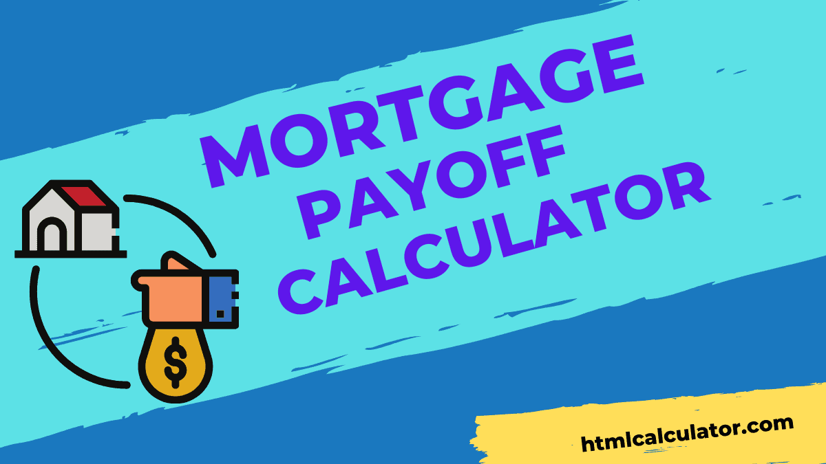 mortgage payoff calculator