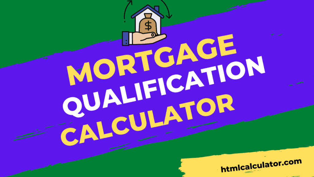 mortgage loan qualification calculator